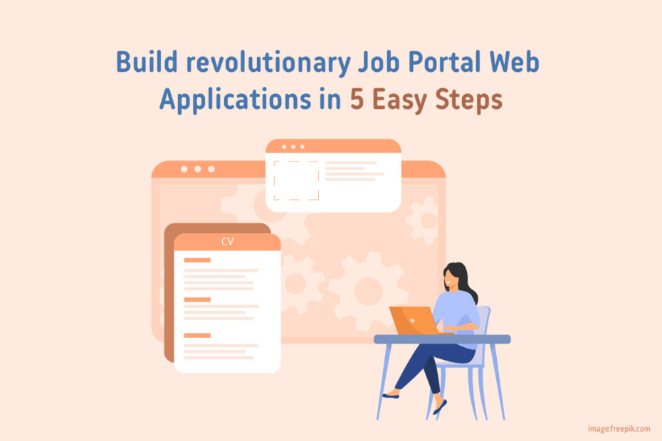 How to Build a Job Portal Web Application - 5 Easy Steps