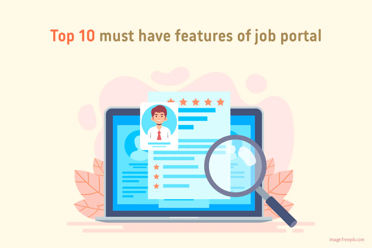 Top 10 Must have Features of Job Portal Software