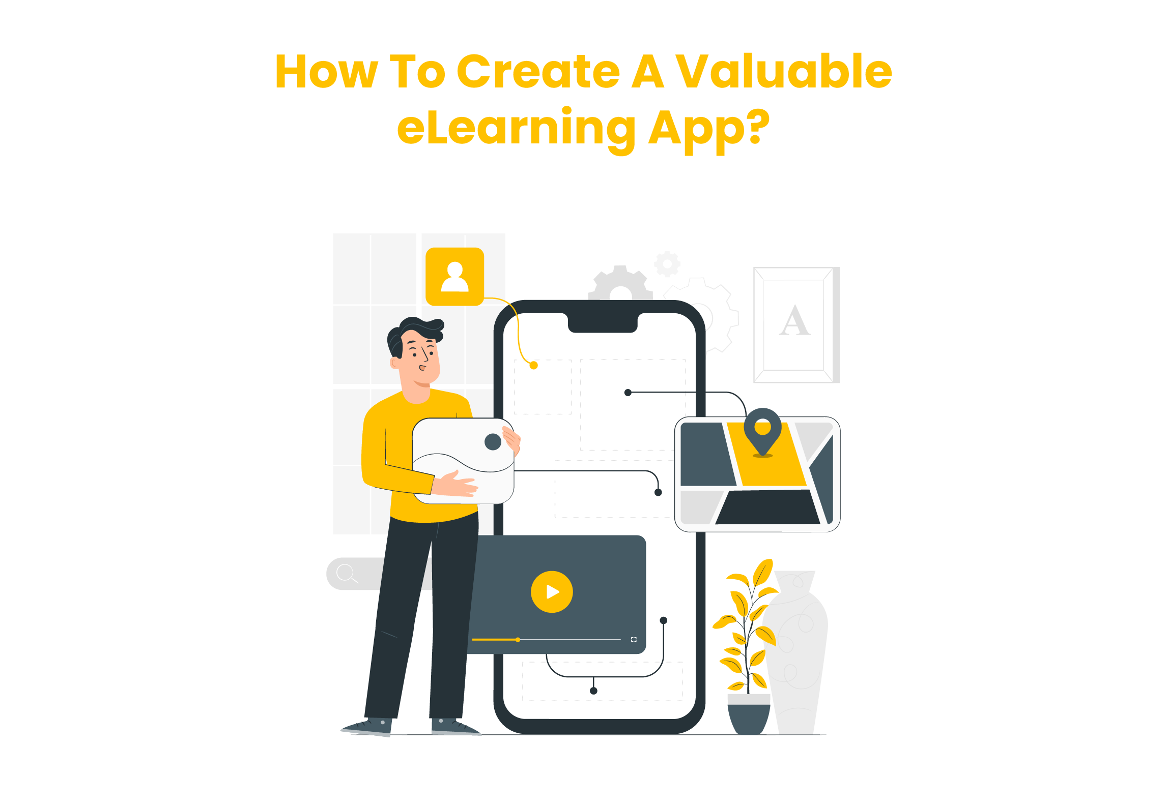 The Blueprint for Successful eLearning App Development