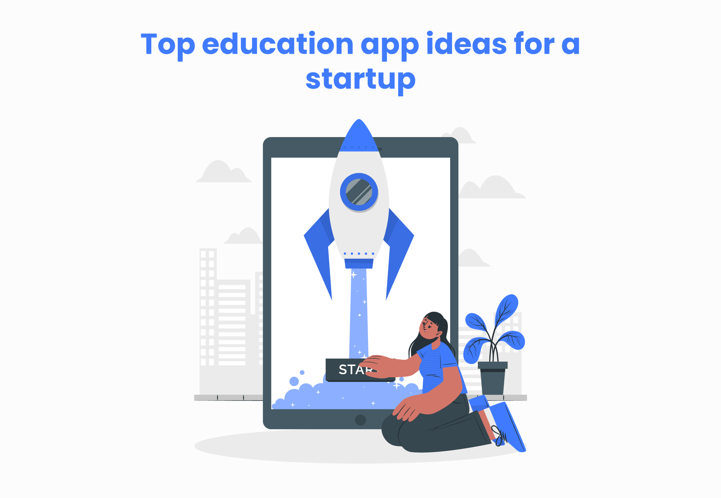 Innovative Education App Ideas for Successful Startups 2024