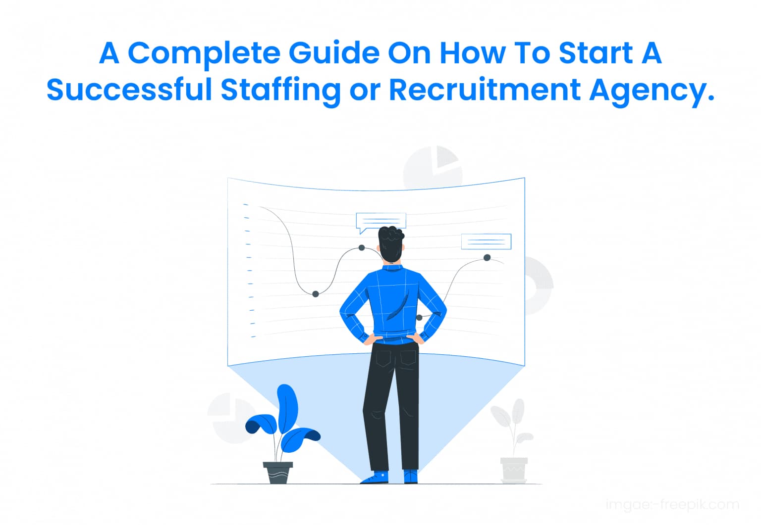 Strategic Approach to Launching Your Recruitment Agency 2024