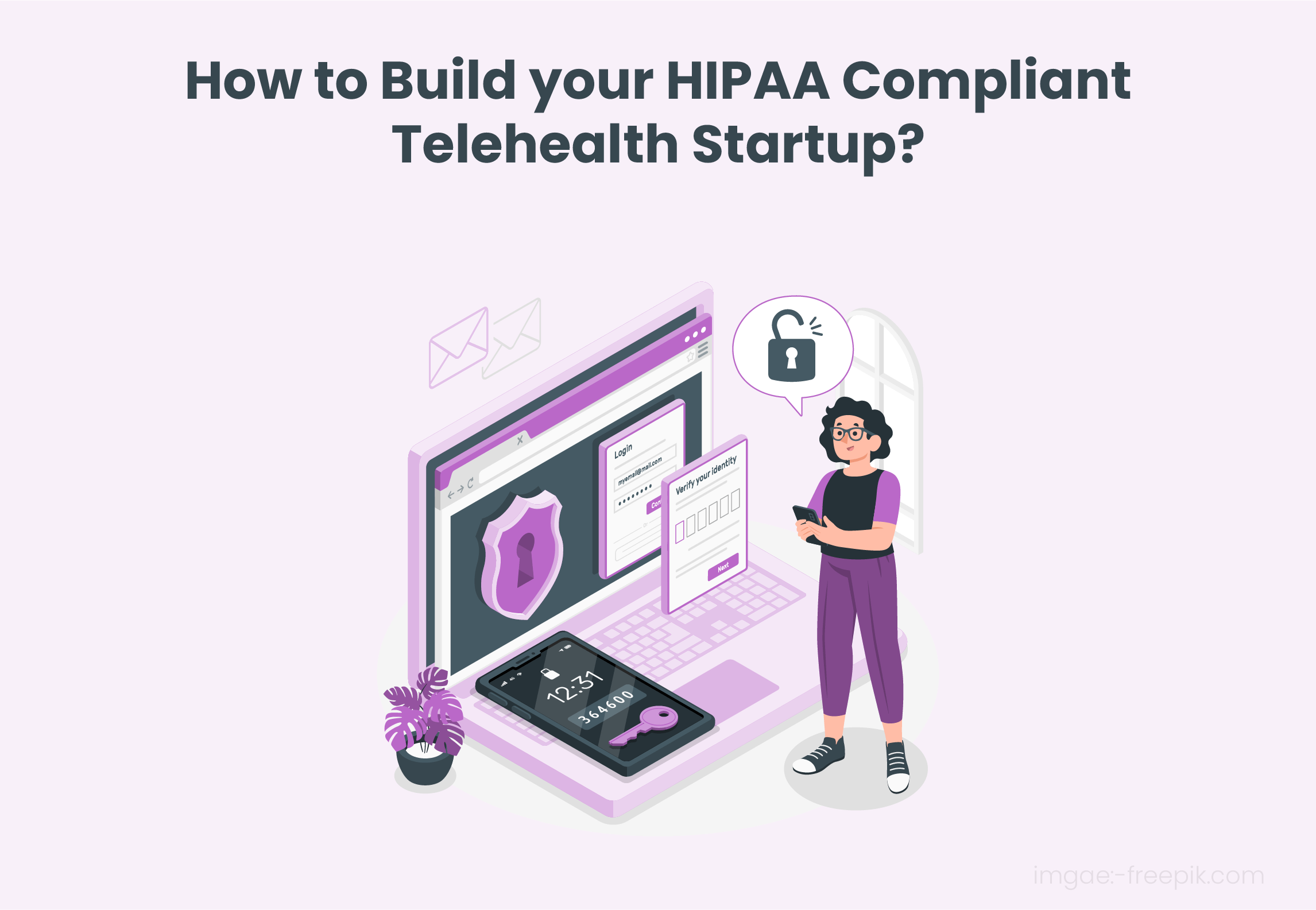 HIPAA Compliant Telehealth Startup