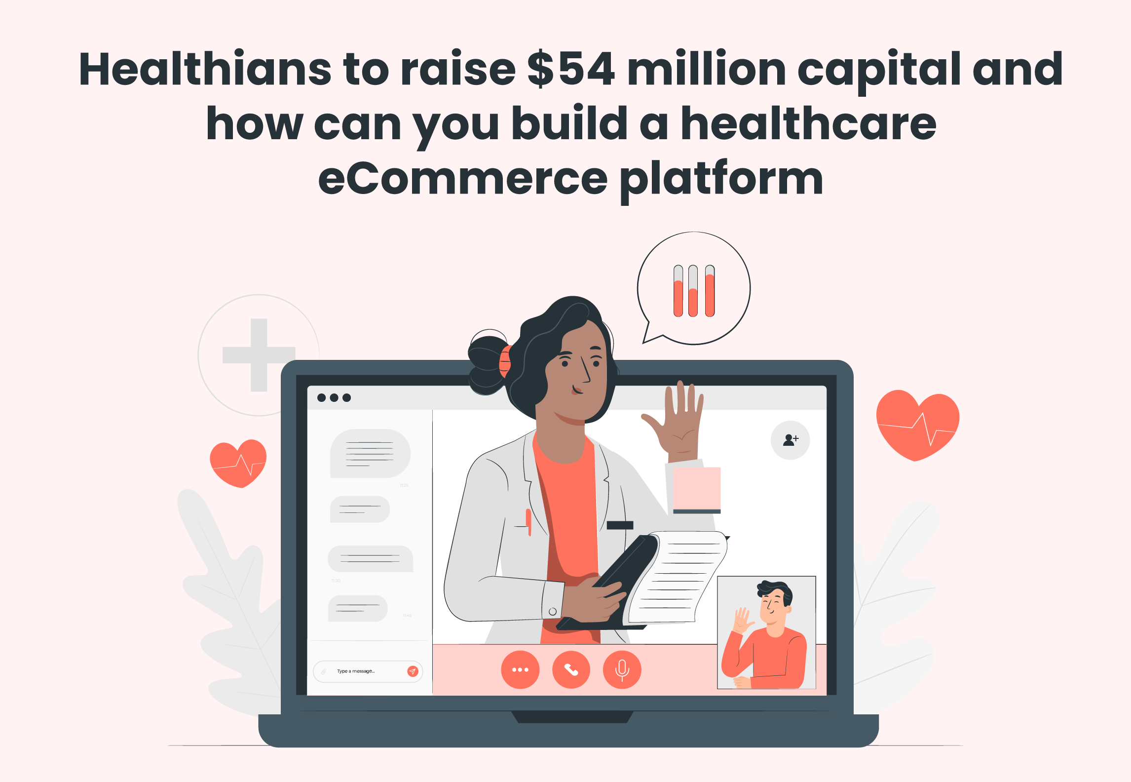 Healthians to raise $54 million capital and how can you build a healthcare eCommerce platform