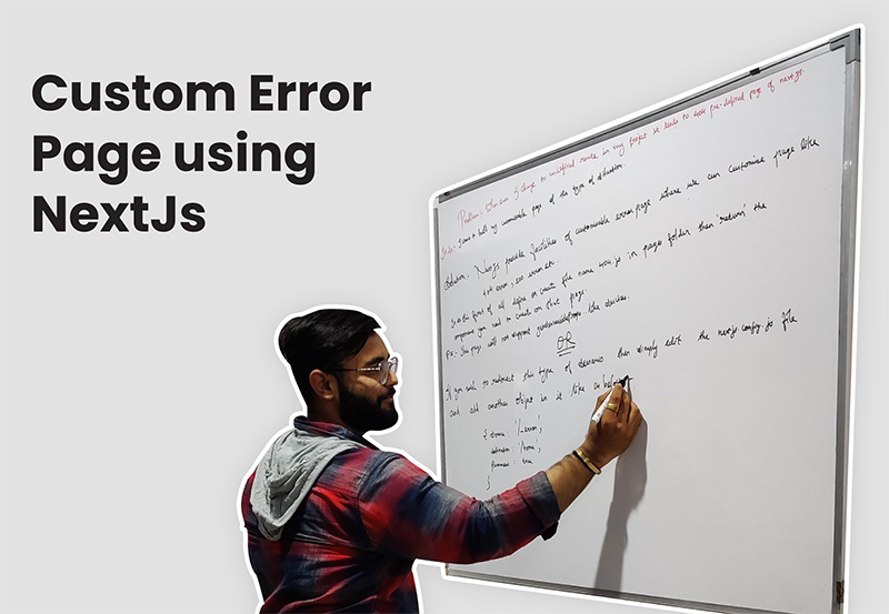 How to Create a Custom Error Page using NextJs?