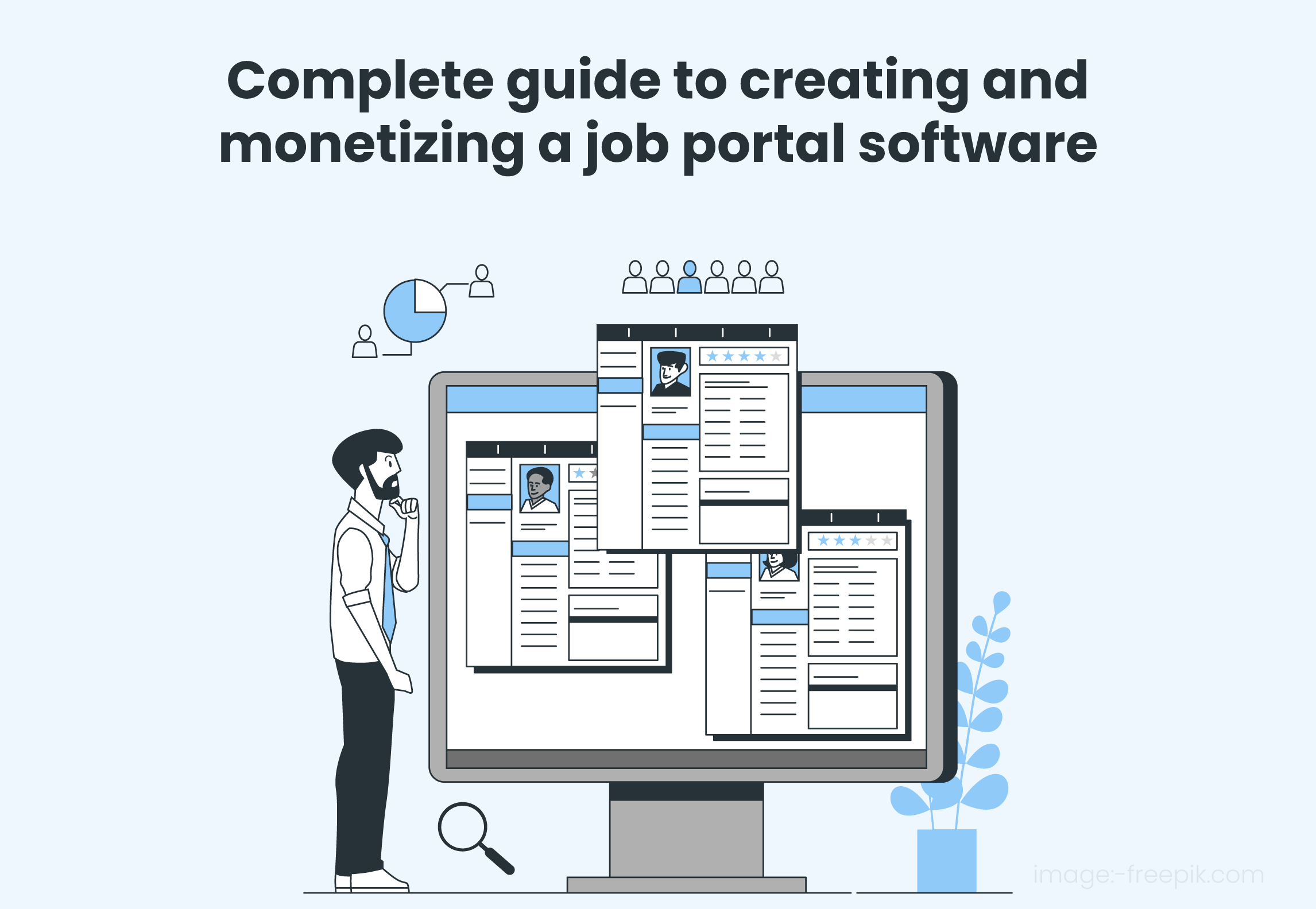 Complete guide to creating and monetizing a job portal software