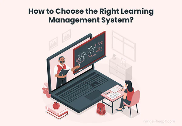 How to Choose the Right Learning Management System - Knovator