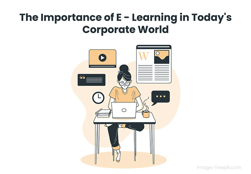 Importance of E-Learning In Today’s Corporate World