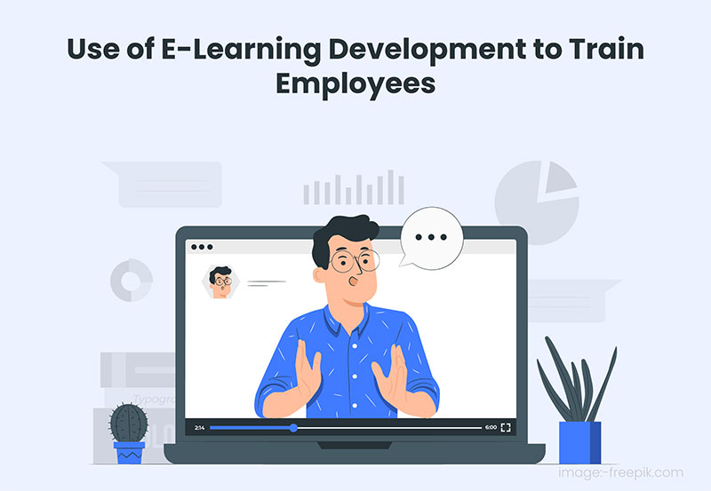 Use of E Learning Development to Train Employees