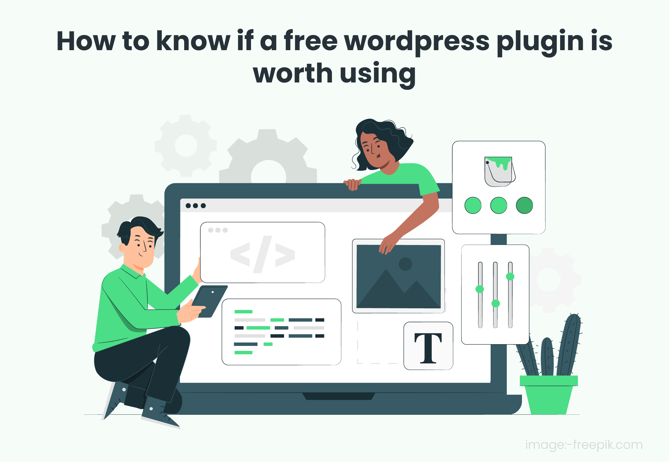 How To Know If A Free WordPress Plugin Is Worth Using