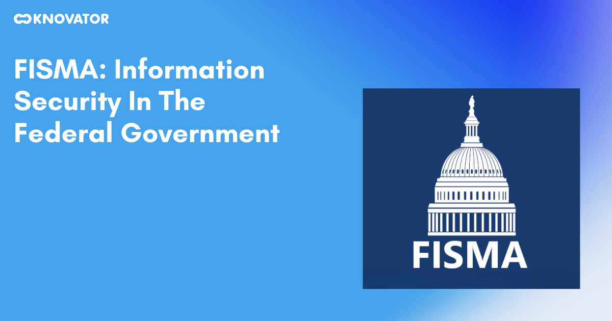 FISMA Information Security In The Federal Government