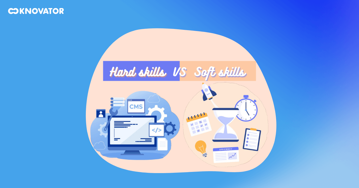 Comparison Between Hard Skills and Soft Skills