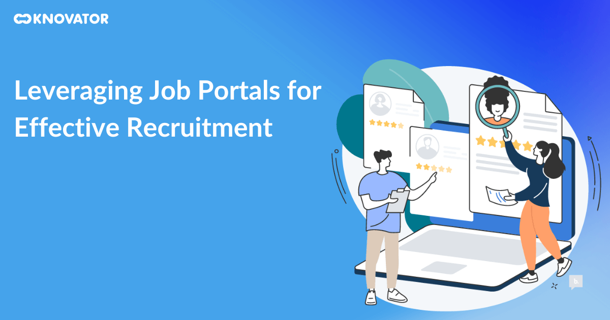 Leveraging Job Portals for Effective Recruitments