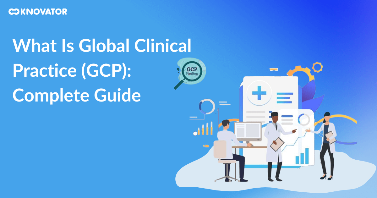 What Is Global Clinical Practice Complete Guide