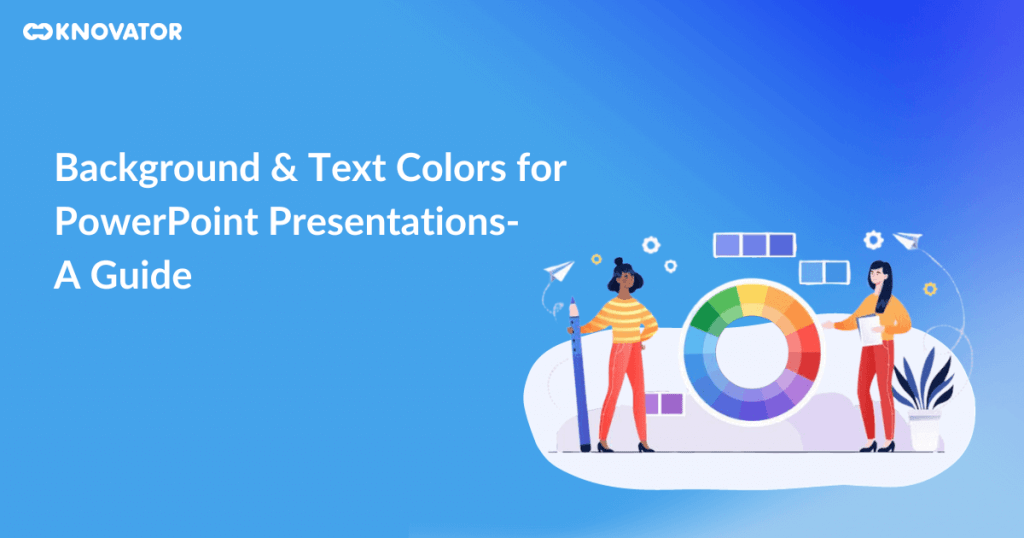 How to Select Background & Text Colors for PP Presentation