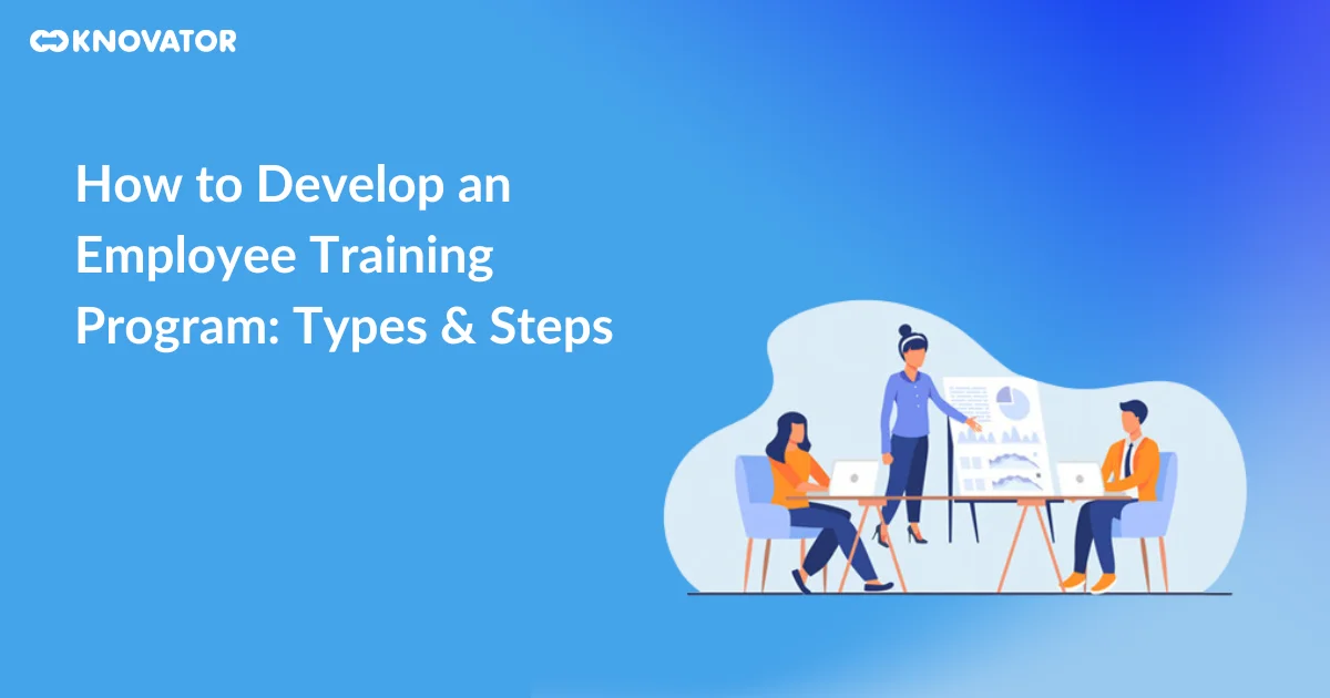 How to Develop an Employee Training Program_ Types & Steps