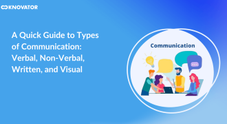 A Quick Guide to Types of Communication: Verbal, Non-Verbal, Written, and Visual