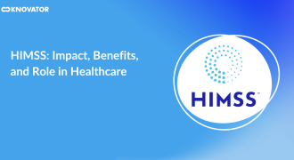 HIMSS Impact Benefits and Role in Healthcare - Knovator