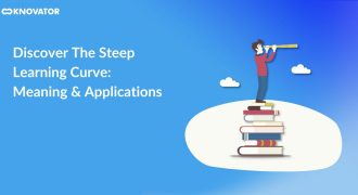 Discover The Steep Learning Curve: Meaning & Applications