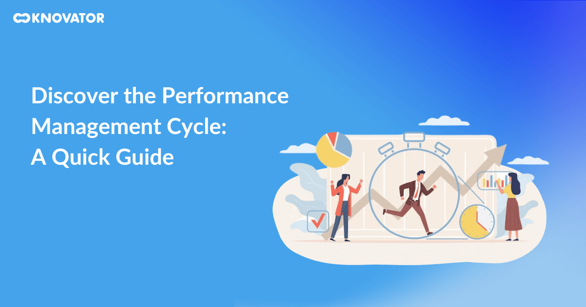 Discover the Performance Management Cycle A Quick Guide