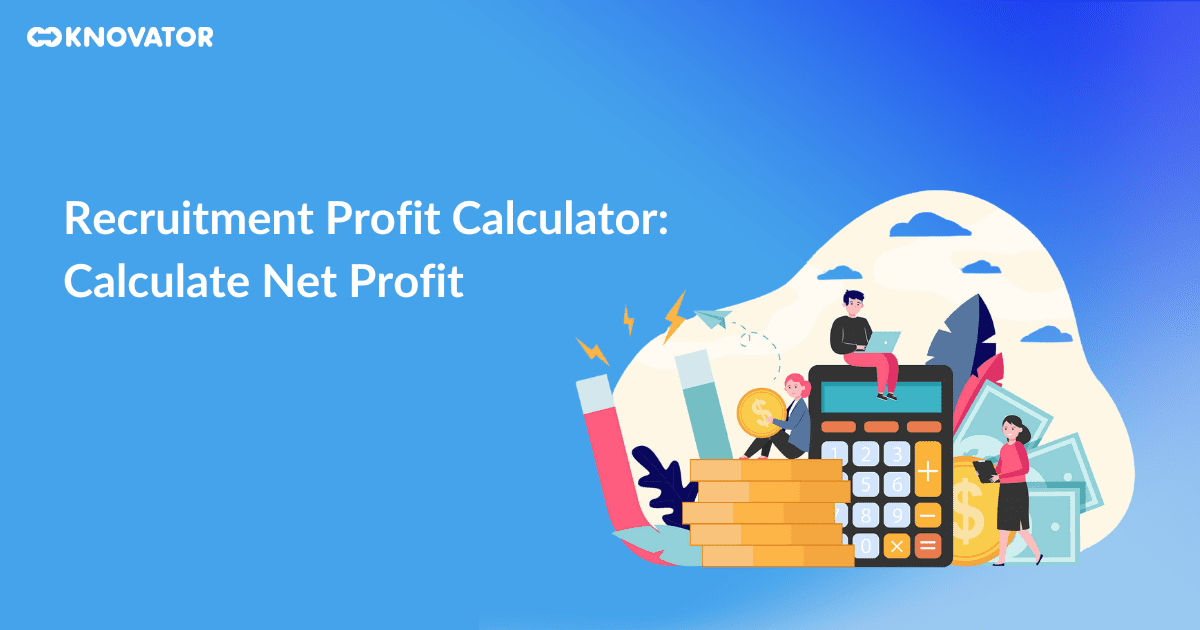 Recruitment Profit Calculator Calculate Net Profit