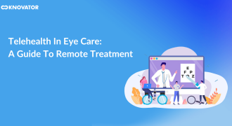 Telehealth in Eye Care: Guide to Remote Treatment