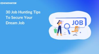 30 Job Hunting Tips To Secure Your Dream Job