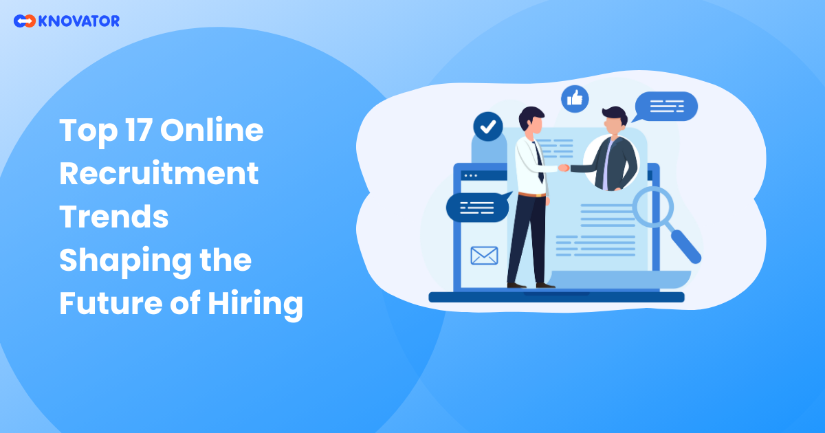 Top 17 Online Recruitment Trends Shaping the Future of Hiring